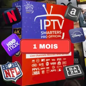 Abonnement IPTV Smarters Pro 4K 1 mois à 19€ en France